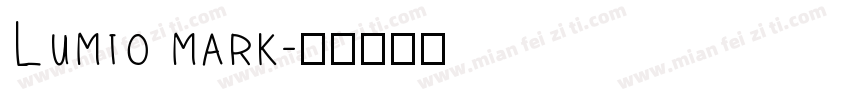 Lumio mark字体转换